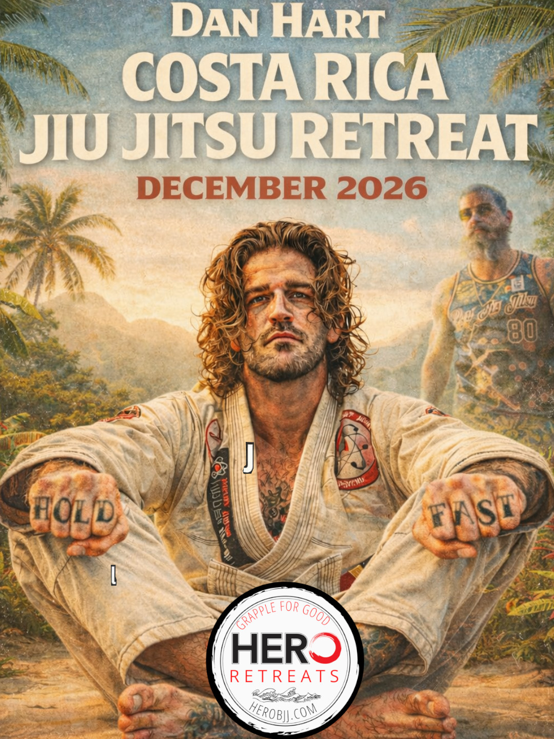 Hero Retreat with Dan Hart — Tamarindo, Costa Rica